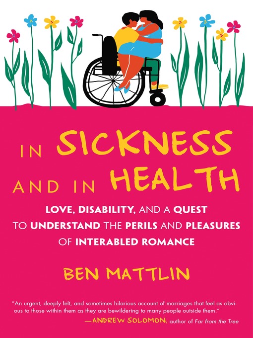 Title details for In Sickness and in Health by Ben Mattlin - Available